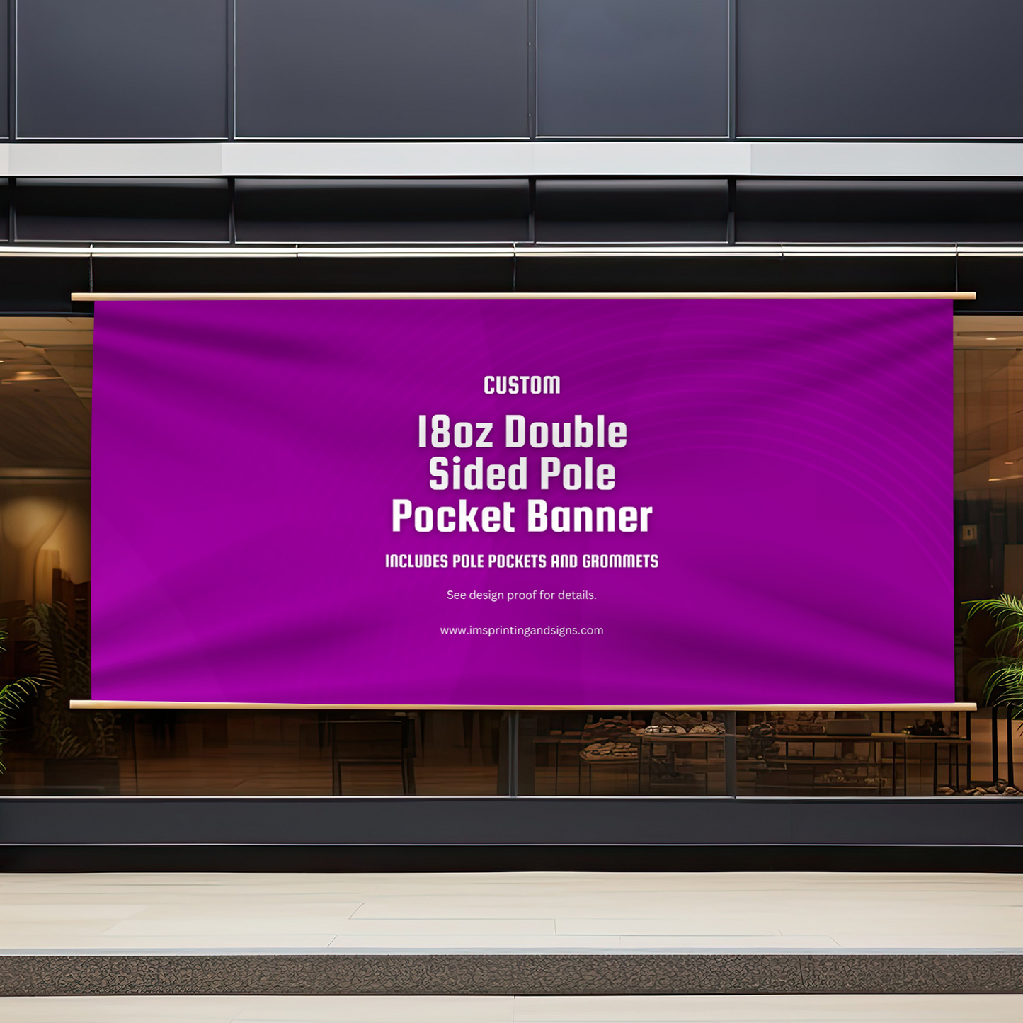 Pole Pocket Banners - 18oz double sided pole banners with pole pockets top and bottom